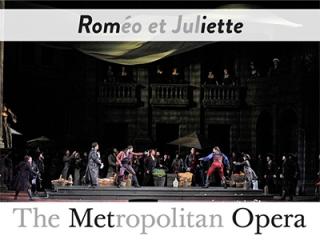 Met Opera - Romeo et Juliette