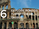 6 Pontos Turísticos de Roma que você verá através de City Tour de Ônibus