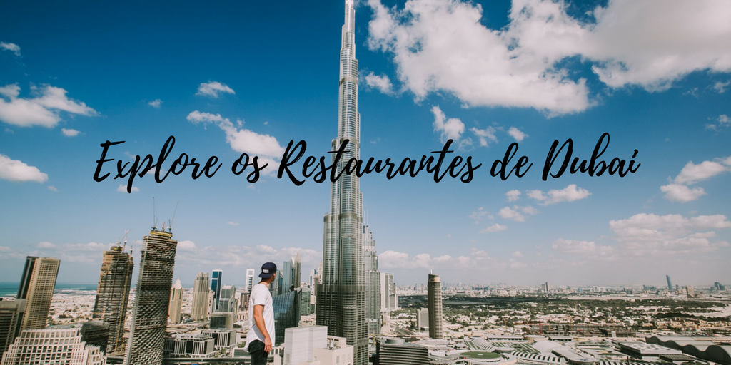 Restaurantes em Dubai